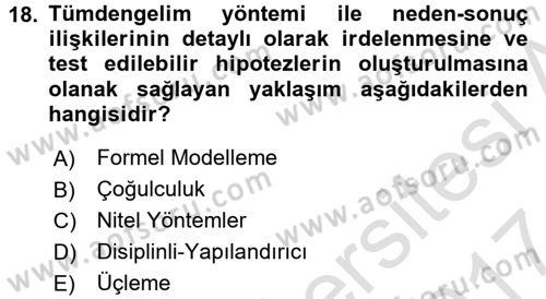 Uluslararası İlişkilerde Araştırma Yöntemleri Dersi 2016 - 2017 Yılı (Final) Dönem Sonu Sınav Soruları 18. Soru