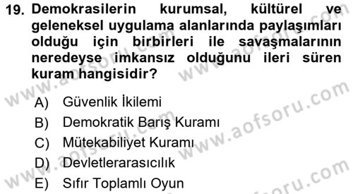 Uluslararası İlişkilerde Araştırma Yöntemleri Dersi 2016 - 2017 Yılı (Final) Dönem Sonu Sınav Soruları 19. Soru