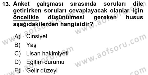 Uluslararası İlişkilerde Araştırma Yöntemleri Dersi 2017 - 2018 Yılı 3 Ders Sınav Soruları 13. Soru