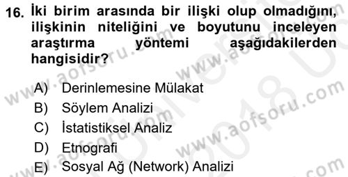 Uluslararası İlişkilerde Araştırma Yöntemleri Dersi 2017 - 2018 Yılı 3 Ders Sınav Soruları 16. Soru