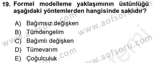Uluslararası İlişkilerde Araştırma Yöntemleri Dersi 2017 - 2018 Yılı 3 Ders Sınav Soruları 19. Soru