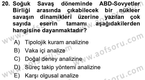 Uluslararası İlişkilerde Araştırma Yöntemleri Dersi 2017 - 2018 Yılı (Vize) Ara Sınav Soruları 20. Soru