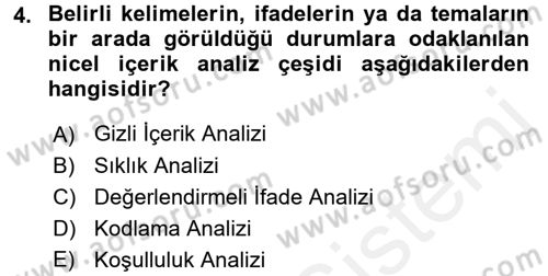 Uluslararası İlişkilerde Araştırma Yöntemleri Dersi 2017 - 2018 Yılı (Final) Dönem Sonu Sınav Soruları 4. Soru
