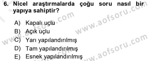 Uluslararası İlişkilerde Araştırma Yöntemleri Dersi 2017 - 2018 Yılı (Final) Dönem Sonu Sınav Soruları 6. Soru