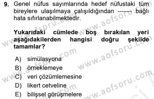 Uluslararası İlişkilerde Araştırma Yöntemleri Dersi 2017 - 2018 Yılı (Final) Dönem Sonu Sınav Soruları 9. Soru