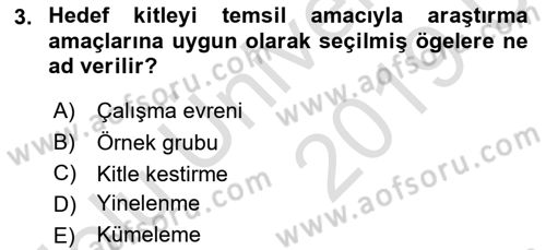 Uluslararası İlişkilerde Araştırma Yöntemleri Dersi 2018 - 2019 Yılı 3 Ders Sınav Soruları 3. Soru