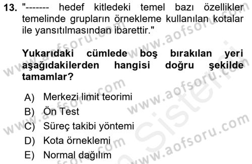 Uluslararası İlişkilerde Araştırma Yöntemleri Dersi 2018 - 2019 Yılı (Vize) Ara Sınav Soruları 13. Soru