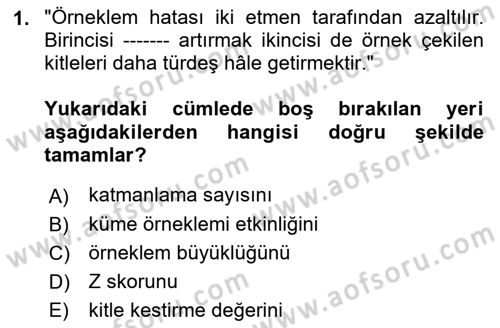 Uluslararası İlişkilerde Araştırma Yöntemleri Dersi 2018 - 2019 Yılı (Final) Dönem Sonu Sınav Soruları 1. Soru