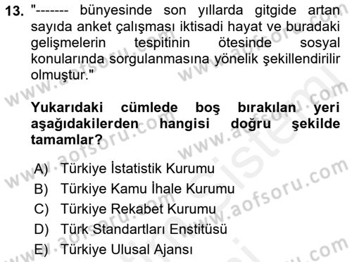 Uluslararası İlişkilerde Araştırma Yöntemleri Dersi 2018 - 2019 Yılı (Final) Dönem Sonu Sınav Soruları 13. Soru