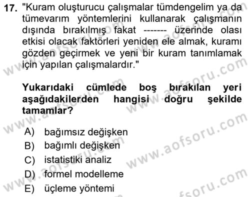 Uluslararası İlişkilerde Araştırma Yöntemleri Dersi 2018 - 2019 Yılı (Final) Dönem Sonu Sınav Soruları 17. Soru