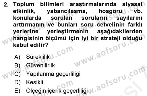 Uluslararası İlişkilerde Araştırma Yöntemleri Dersi 2018 - 2019 Yılı (Final) Dönem Sonu Sınavı 2. Soru