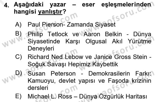 Uluslararası İlişkilerde Araştırma Yöntemleri Dersi 2018 - 2019 Yılı (Final) Dönem Sonu Sınavı 4. Soru