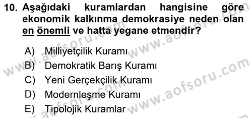 Uluslararası İlişkilerde Araştırma Yöntemleri Dersi 2018 - 2019 Yılı Yaz Okulu Sınavı 10. Soru