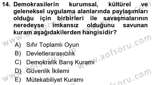 Uluslararası İlişkilerde Araştırma Yöntemleri Dersi 2018 - 2019 Yılı Yaz Okulu Sınav Soruları 14. Soru