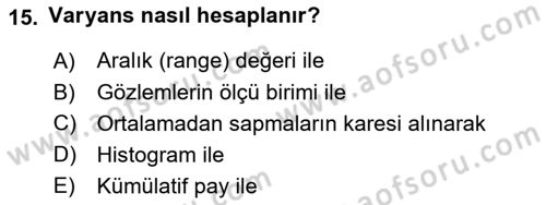 Uluslararası İlişkilerde Araştırma Yöntemleri Dersi 2018 - 2019 Yılı Yaz Okulu Sınav Soruları 15. Soru