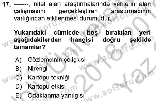 Uluslararası İlişkilerde Araştırma Yöntemleri Dersi 2018 - 2019 Yılı Yaz Okulu Sınav Soruları 17. Soru