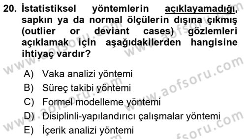 Uluslararası İlişkilerde Araştırma Yöntemleri Dersi 2018 - 2019 Yılı Yaz Okulu Sınav Soruları 20. Soru