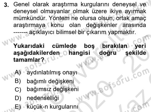 Uluslararası İlişkilerde Araştırma Yöntemleri Dersi 2020 - 2021 Yılı Yaz Okulu Sınav Soruları 3. Soru