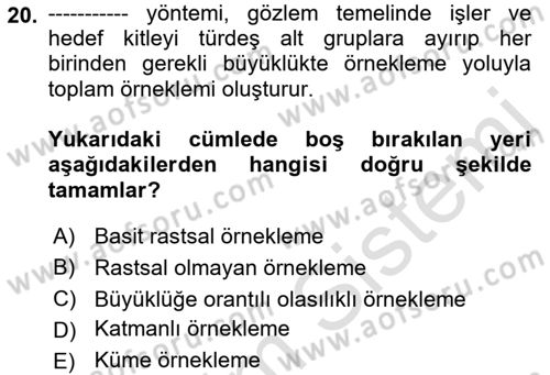 Uluslararası İlişkilerde Araştırma Yöntemleri Dersi 2021 - 2022 Yılı (Vize) Ara Sınav Soruları 20. Soru