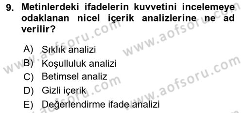 Uluslararası İlişkilerde Araştırma Yöntemleri Dersi 2021 - 2022 Yılı (Final) Dönem Sonu Sınav Soruları 9. Soru