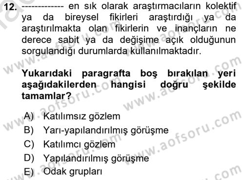 Uluslararası İlişkilerde Araştırma Yöntemleri Dersi 2021 - 2022 Yılı Yaz Okulu Sınav Soruları 12. Soru