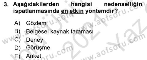 Uluslararası İlişkilerde Araştırma Yöntemleri Dersi 2021 - 2022 Yılı Yaz Okulu Sınav Soruları 3. Soru