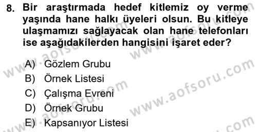 Uluslararası İlişkilerde Araştırma Yöntemleri Dersi 2021 - 2022 Yılı Yaz Okulu Sınav Soruları 8. Soru