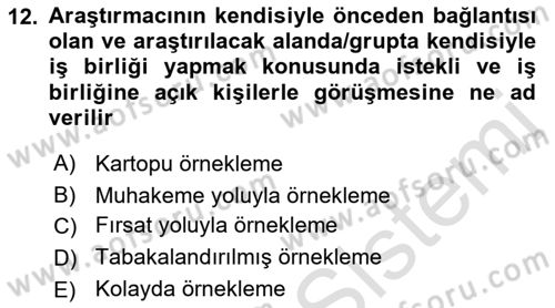 Uluslararası İlişkilerde Araştırma Yöntemleri Dersi 2022 - 2023 Yılı Yaz Okulu Sınav Soruları 12. Soru