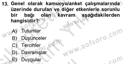 Uluslararası İlişkilerde Araştırma Yöntemleri Dersi 2022 - 2023 Yılı Yaz Okulu Sınav Soruları 13. Soru