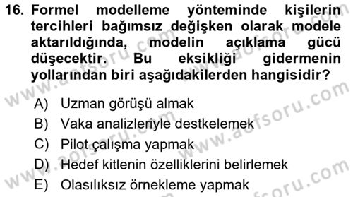 Uluslararası İlişkilerde Araştırma Yöntemleri Dersi 2023 - 2024 Yılı (Final) Dönem Sonu Sınav Soruları 16. Soru
