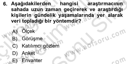 Uluslararası İlişkilerde Araştırma Yöntemleri Dersi 2023 - 2024 Yılı (Final) Dönem Sonu Sınav Soruları 6. Soru