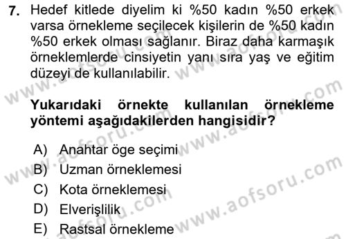 Uluslararası İlişkilerde Araştırma Yöntemleri Dersi 2023 - 2024 Yılı Yaz Okulu Sınav Soruları 7. Soru