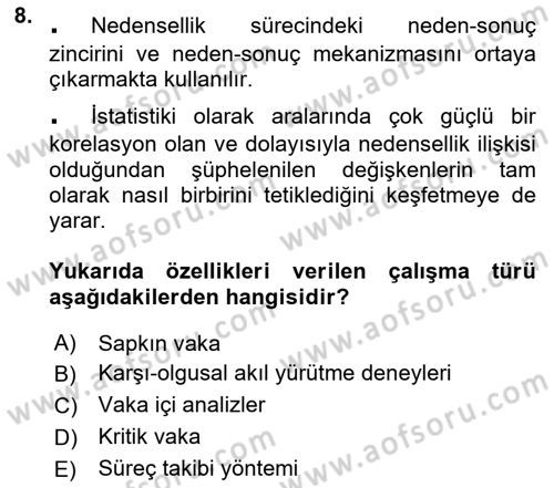 Uluslararası İlişkilerde Araştırma Yöntemleri Dersi 2023 - 2024 Yılı Yaz Okulu Sınav Soruları 8. Soru