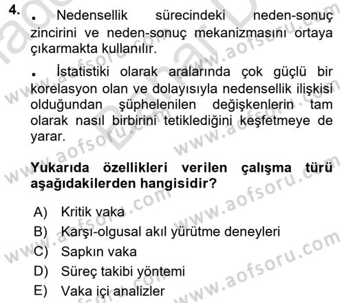 Uluslararası İlişkilerde Araştırma Yöntemleri Dersi 2024 - 2025 Yılı (Final) Dönem Sonu Sınav Soruları 4. Soru