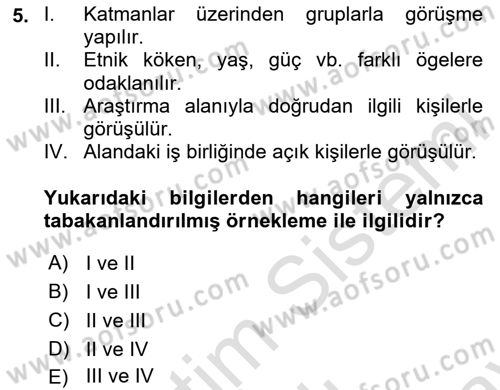 Uluslararası İlişkilerde Araştırma Yöntemleri Dersi 2024 - 2025 Yılı (Final) Dönem Sonu Sınav Soruları 5. Soru