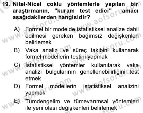 Uluslararası İlişkilerde Araştırma Yöntemleri Dersi 2024 - 2025 Yılı Yaz Okulu Sınav Soruları 19. Soru