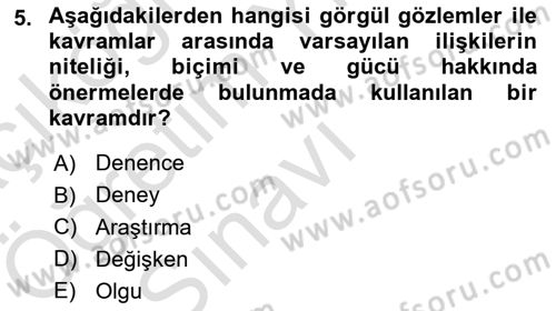 Uluslararası İlişkilerde Araştırma Yöntemleri Dersi 2024 - 2025 Yılı Yaz Okulu Sınav Soruları 5. Soru