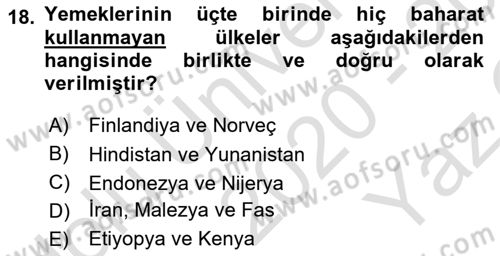 Gastronominin Temelleri Dersi 2020 - 2021 Yılı Yaz Okulu Sınav Soruları 18. Soru