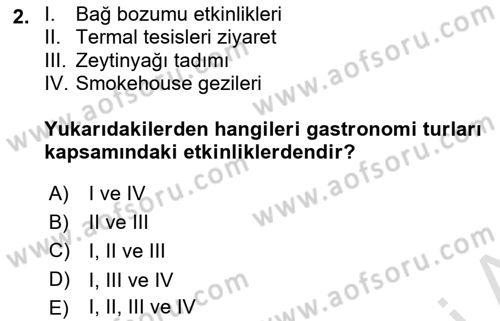 Gastronominin Temelleri Dersi 2020 - 2021 Yılı Yaz Okulu Sınav Soruları 2. Soru