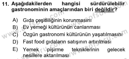 Gastronominin Temelleri Dersi 2021 - 2022 Yılı (Final) Dönem Sonu Sınav Soruları 11. Soru