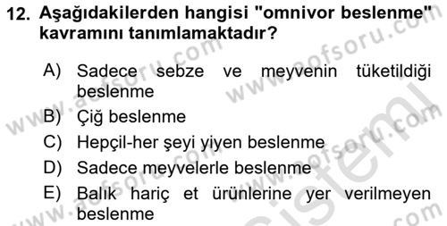 Gastronominin Temelleri Dersi 2021 - 2022 Yılı (Final) Dönem Sonu Sınav Soruları 12. Soru