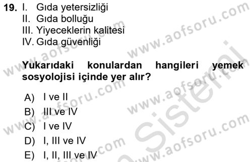Gastronominin Temelleri Dersi 2021 - 2022 Yılı (Final) Dönem Sonu Sınav Soruları 19. Soru