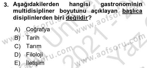 Gastronominin Temelleri Dersi 2021 - 2022 Yılı Yaz Okulu Sınav Soruları 3. Soru