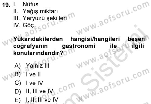 Gastronominin Temelleri Dersi 2022 - 2023 Yılı (Final) Dönem Sonu Sınav Soruları 19. Soru