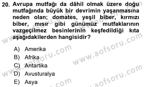 Gastronominin Temelleri Dersi 2022 - 2023 Yılı (Final) Dönem Sonu Sınav Soruları 20. Soru