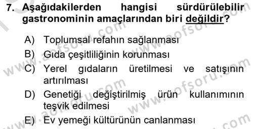 Gastronominin Temelleri Dersi 2022 - 2023 Yılı (Final) Dönem Sonu Sınav Soruları 7. Soru