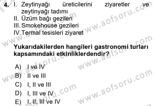 Gastronominin Temelleri Dersi 2022 - 2023 Yılı Yaz Okulu Sınav Soruları 4. Soru