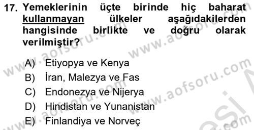 Gastronominin Temelleri Dersi 2023 - 2024 Yılı (Final) Dönem Sonu Sınav Soruları 17. Soru