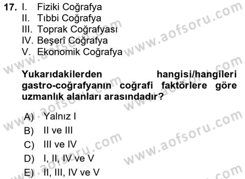 Gastronominin Temelleri Dersi 2023 - 2024 Yılı Yaz Okulu Sınav Soruları 17. Soru