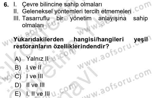 Gastronominin Temelleri Dersi 2023 - 2024 Yılı Yaz Okulu Sınav Soruları 6. Soru